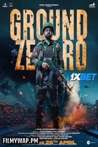 Ground Zero (2025) Hindi Movie